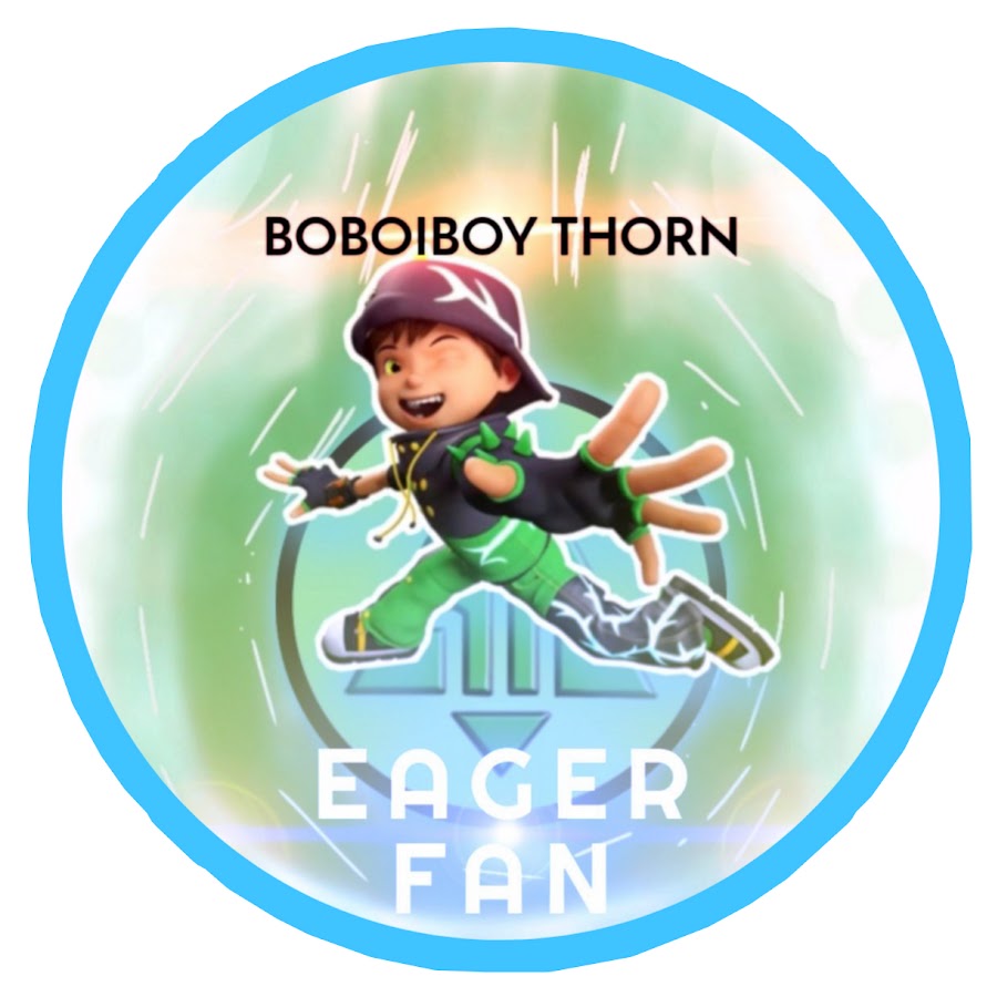 Boboiboy Thorn YouTube channel avatar