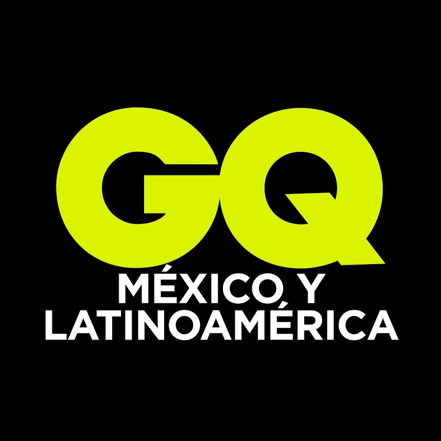 GQ MÃ©xico y LatinoamÃ©rica Awatar kanału YouTube