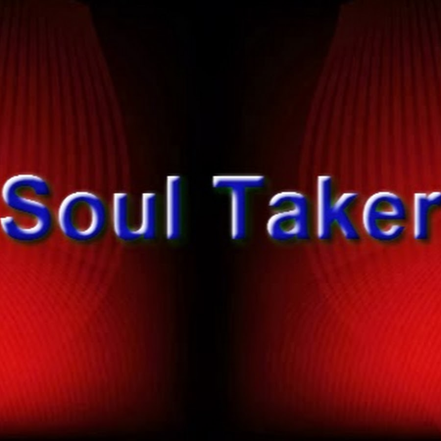 Soul Taker Avatar de chaîne YouTube
