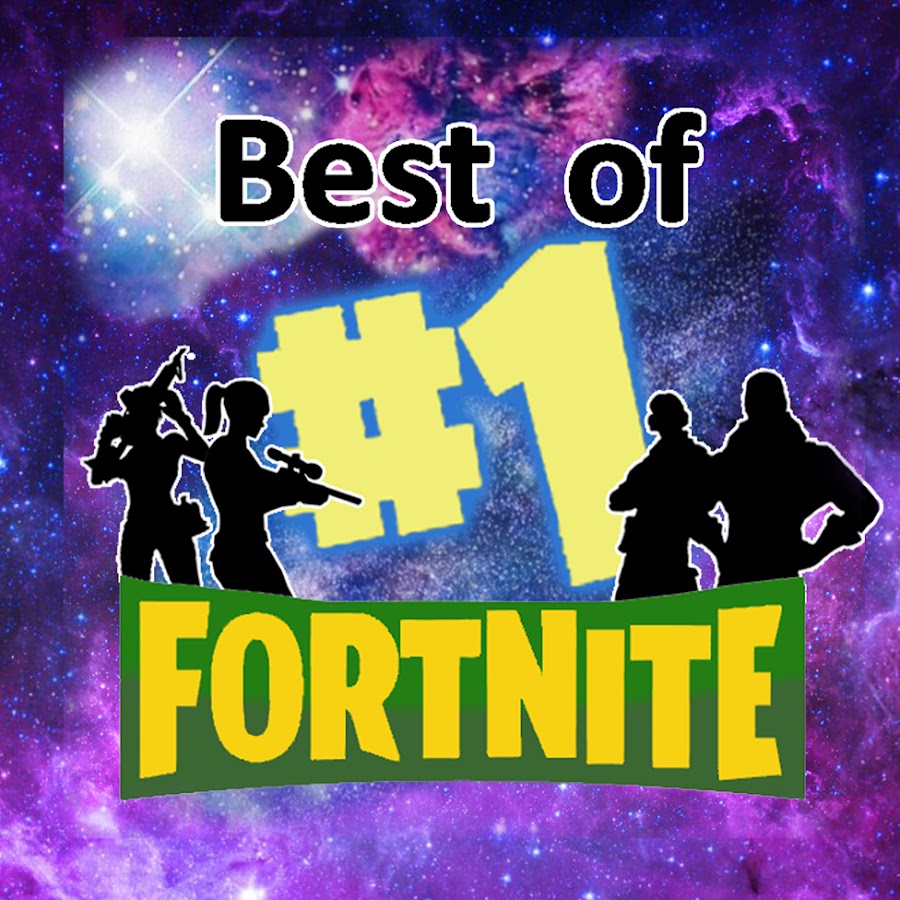 Best of Fortnite