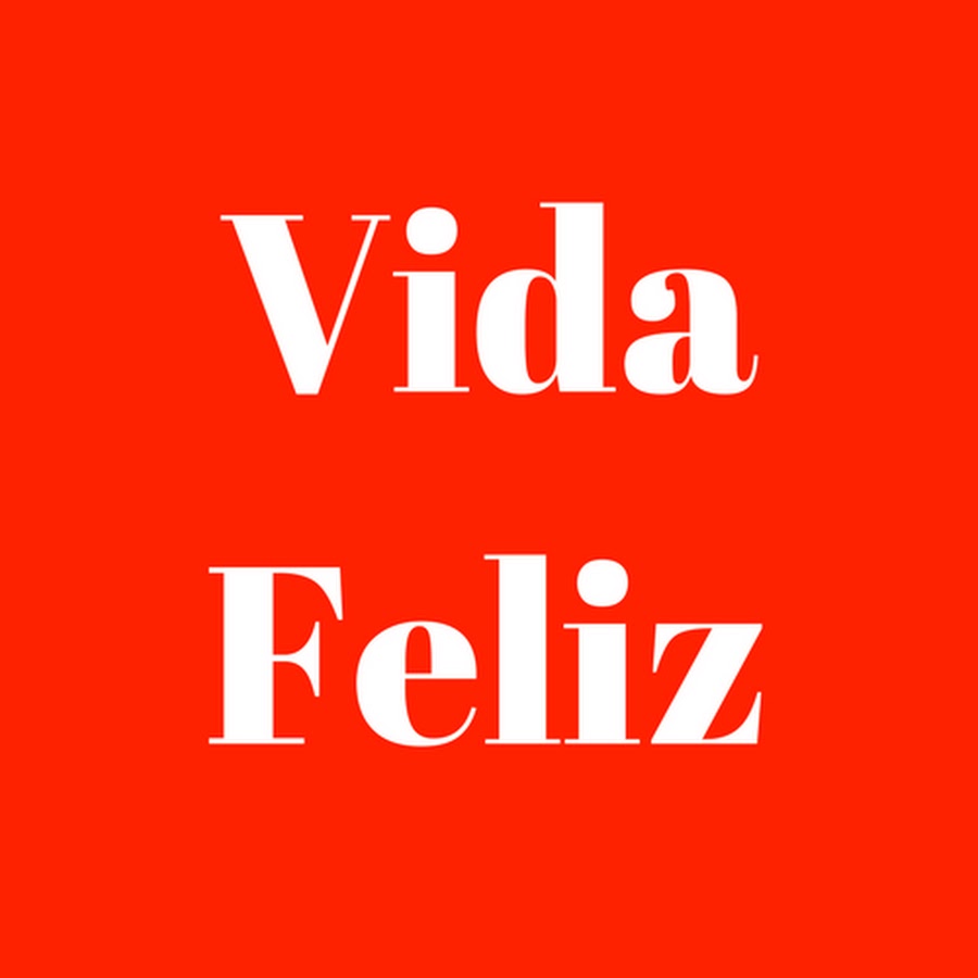 Vida Feliz ইউটিউব চ্যানেল অ্যাভাটার