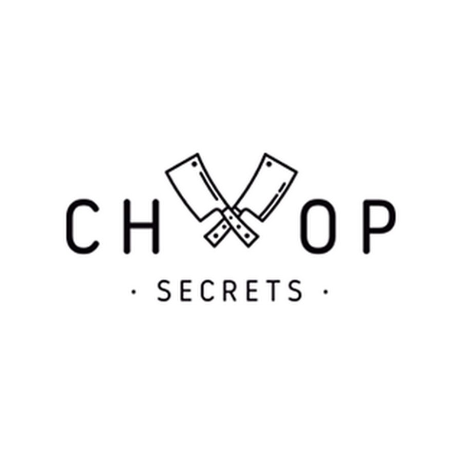 Chop Secrets