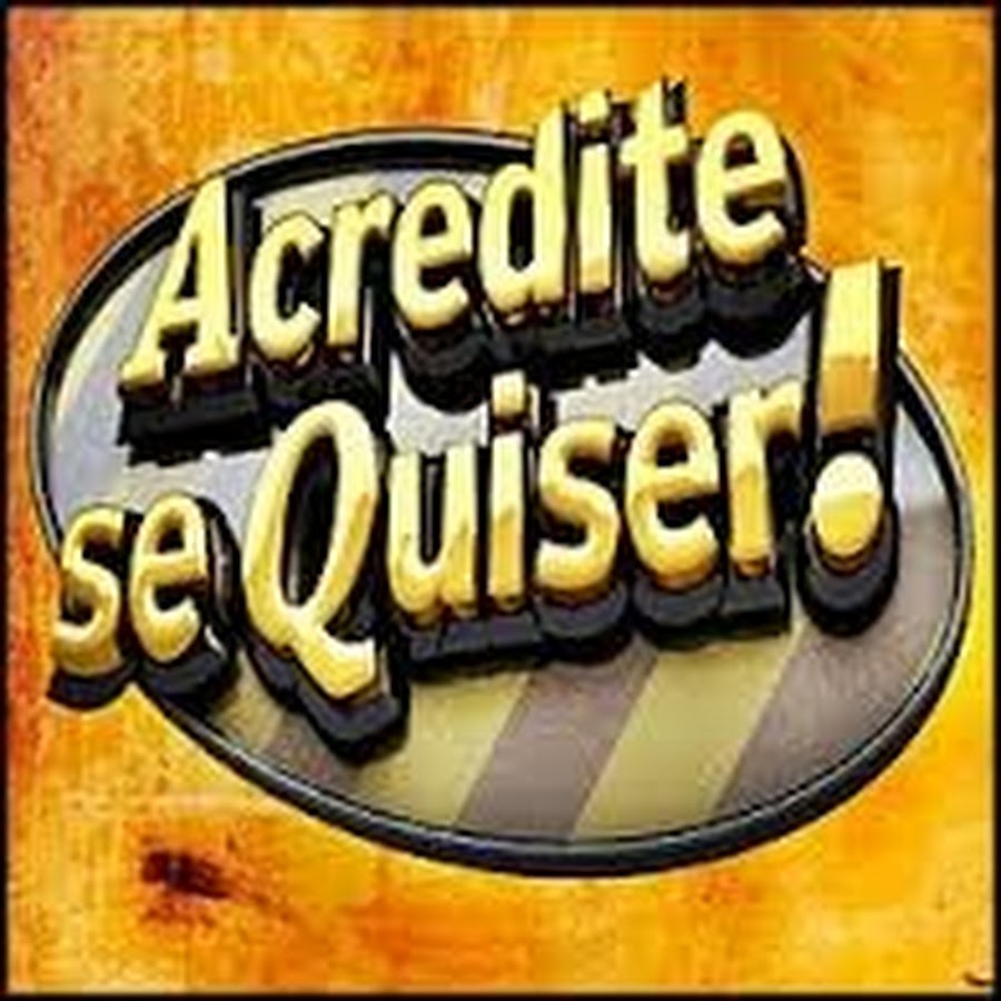 Acredite se Quiser! YouTube channel avatar