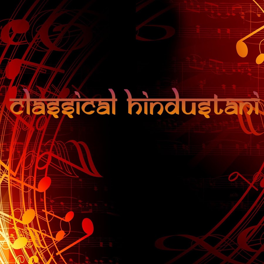 Classical Hindustani Аватар канала YouTube