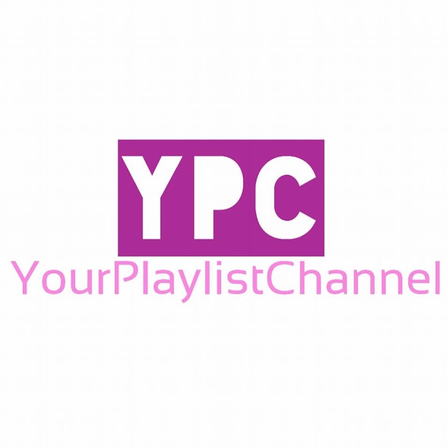 Your Playlist Channel