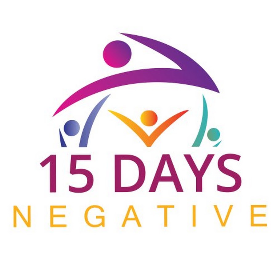 15 DAYS NEGATIVE