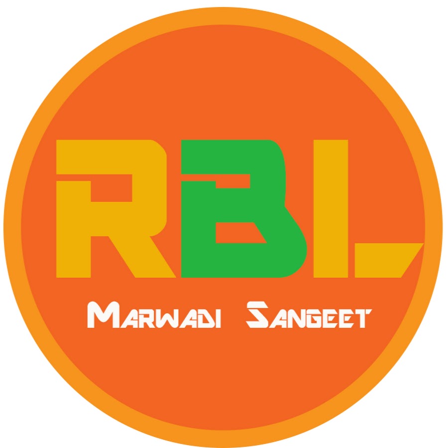 RBL marwadi sangeet YouTube channel avatar