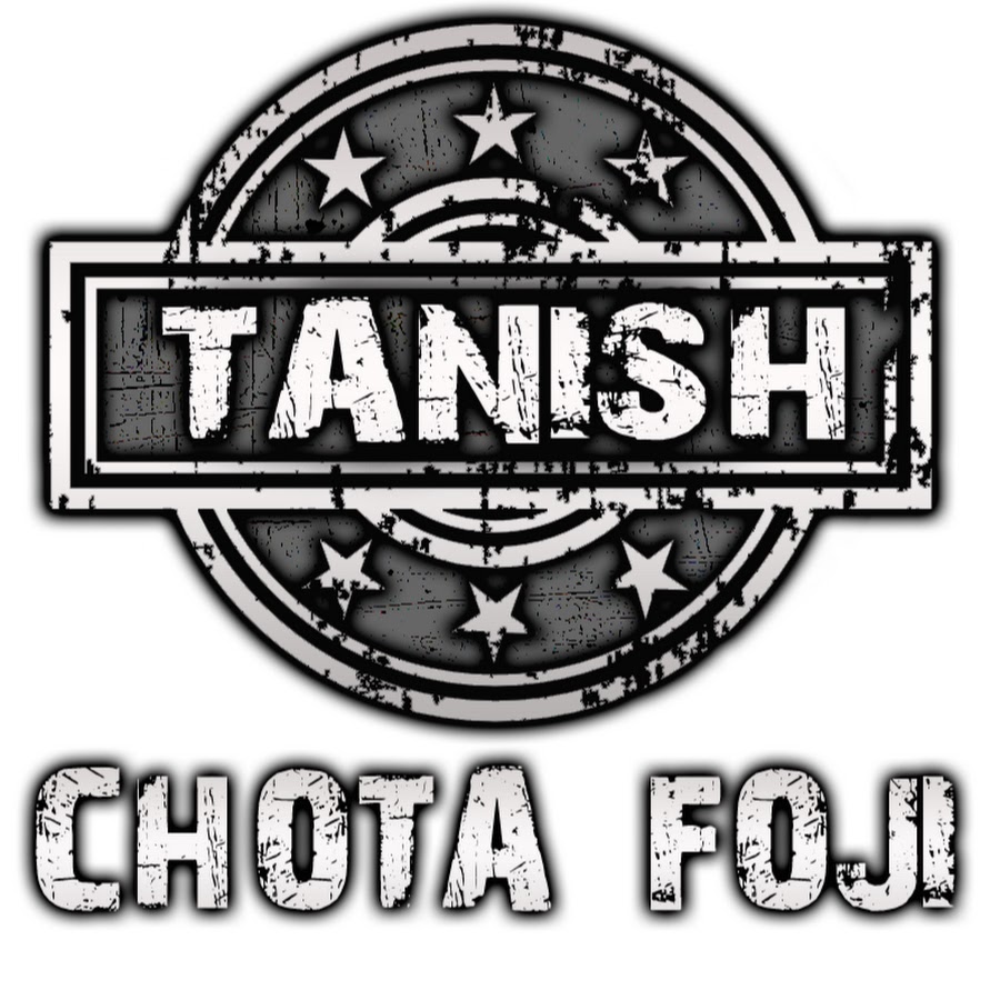TANISH ( CHOTA FOJI ) YouTube 频道头像
