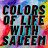 Colors of life with Saleem
