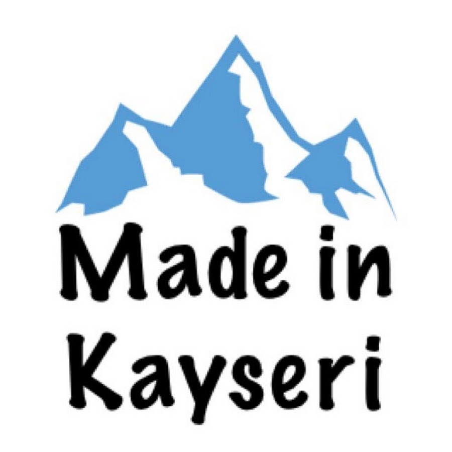Made in Kayseri