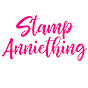 StampAnniething YouTube Profile Photo