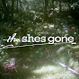 the shes gone YouTube