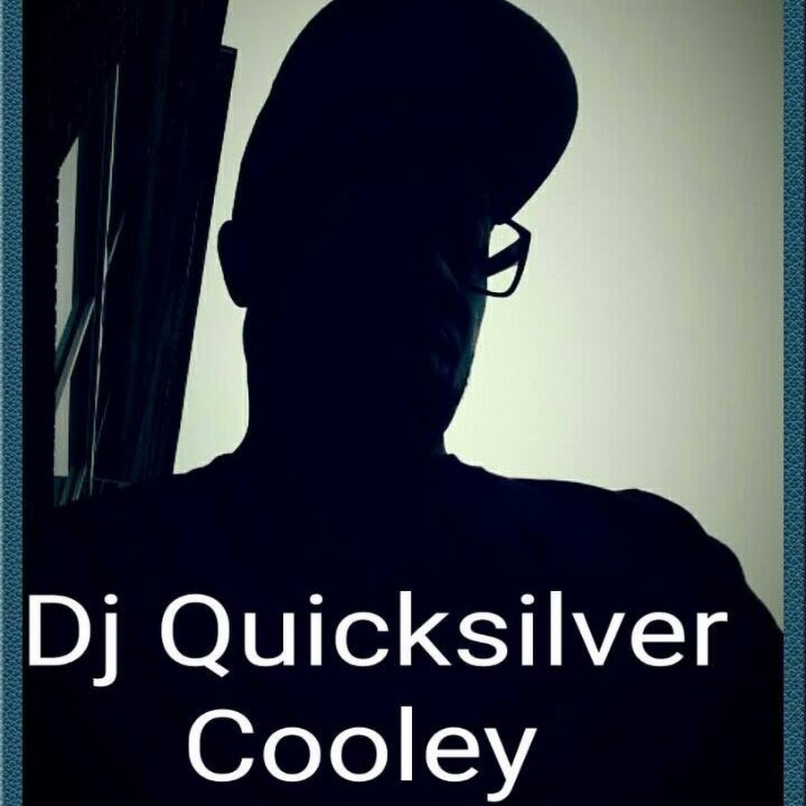 DJ Quicksilver Cooley