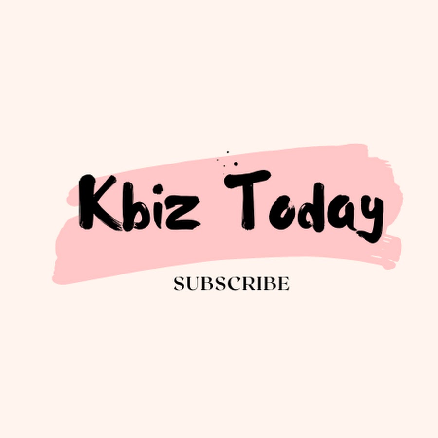Kbiz Today Avatar de chaîne YouTube