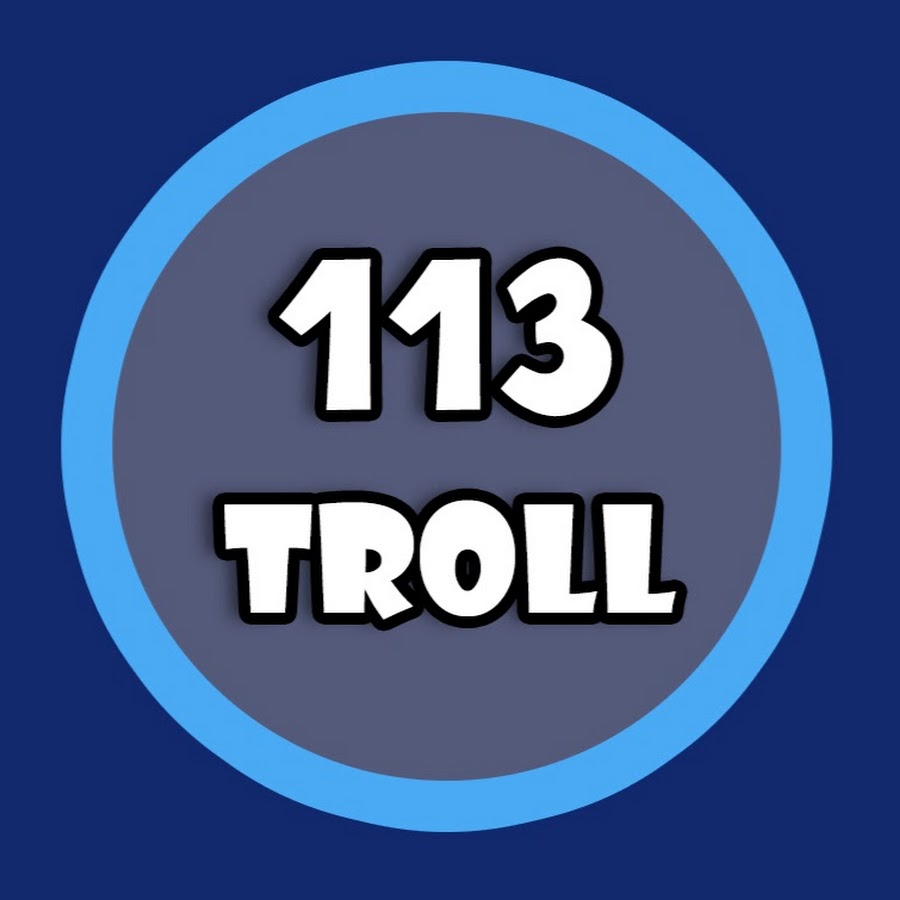 113 TROLL Avatar de canal de YouTube