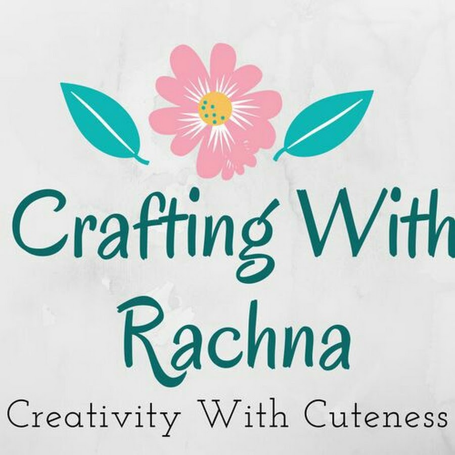 Crafting with Rachna رمز قناة اليوتيوب