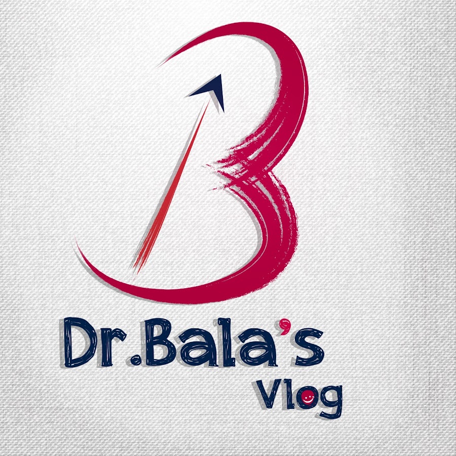 Dr.Bala's vlog Avatar de canal de YouTube