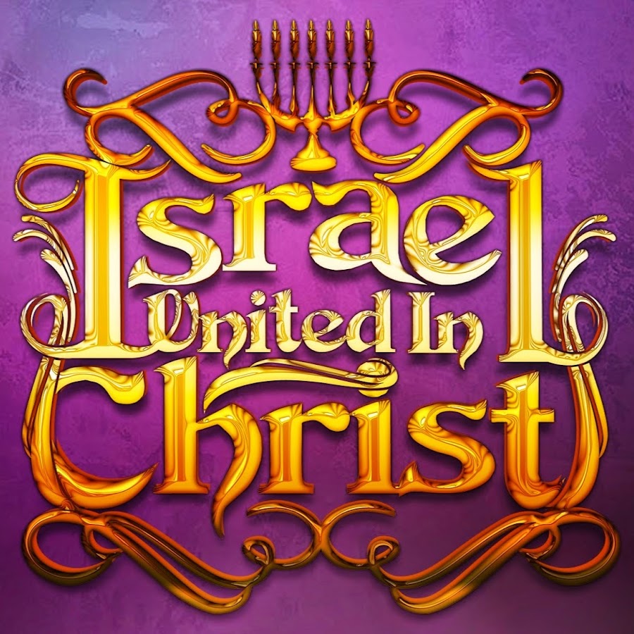 ISRAEL UNITED IN CHRIST SUBSCRIBERS YouTube-Kanal-Avatar