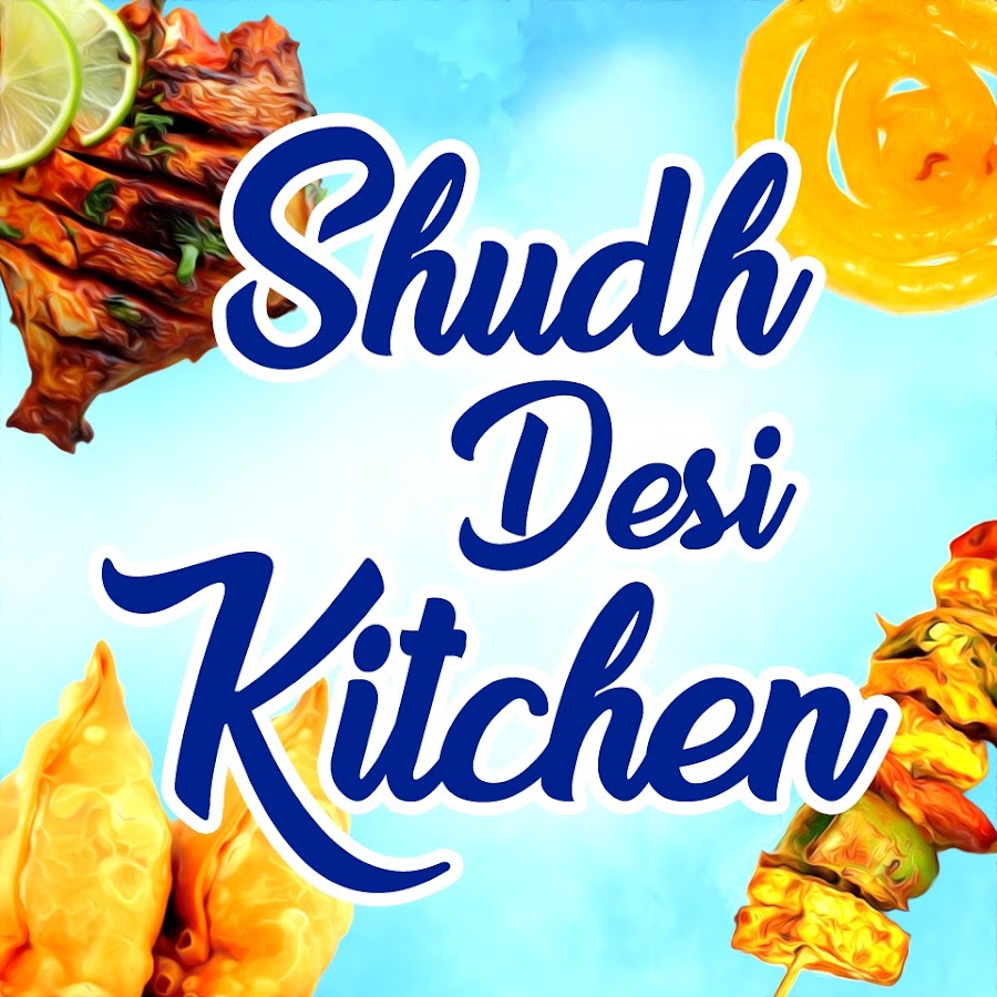 Shudh Desi Kitchen YouTube kanalı avatarı