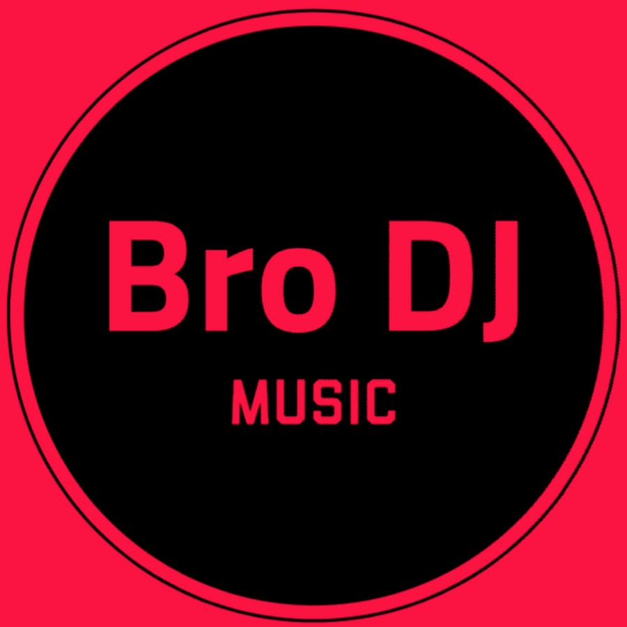 Bro DJ YouTube channel avatar