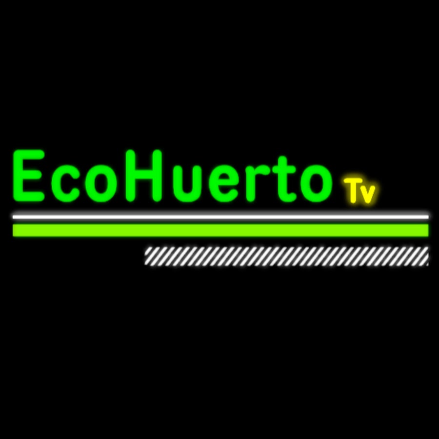 EcoHuertoTv यूट्यूब चैनल अवतार