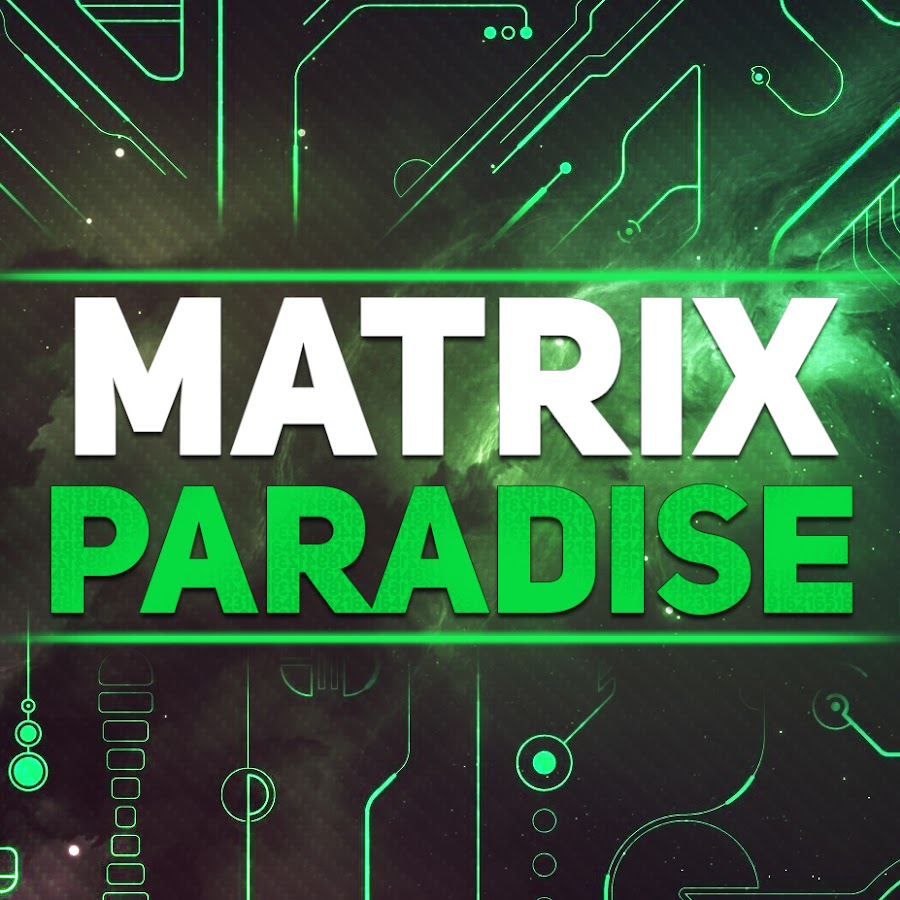 MATRIX PARADISE Avatar canale YouTube 