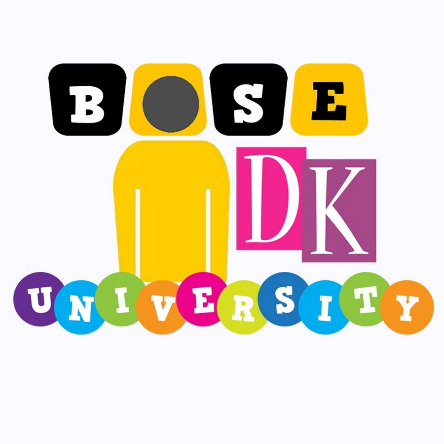Bose DK University यूट्यूब चैनल अवतार