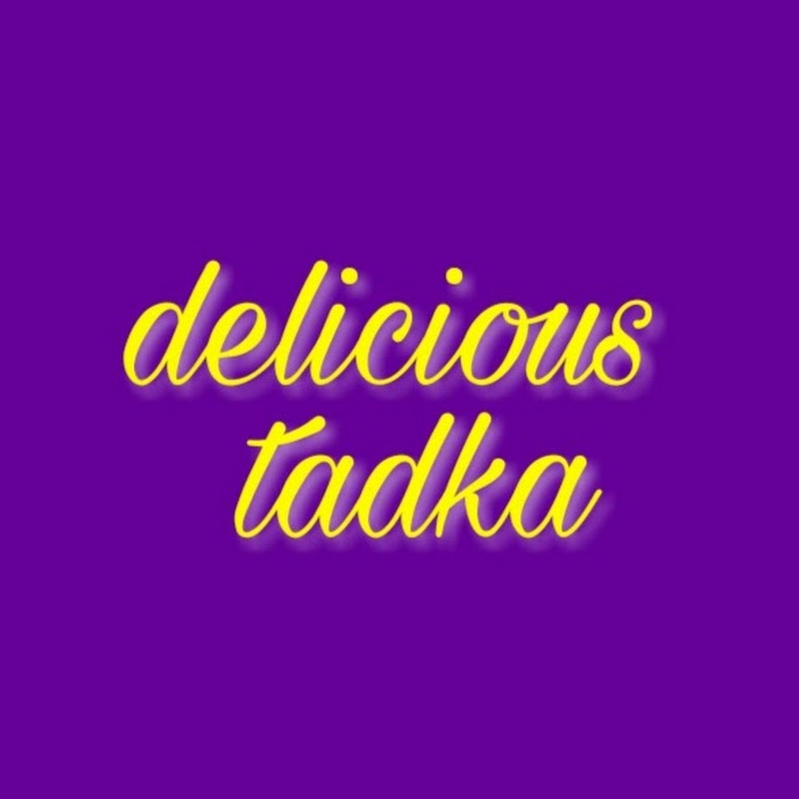 delicious tadka Avatar de chaîne YouTube
