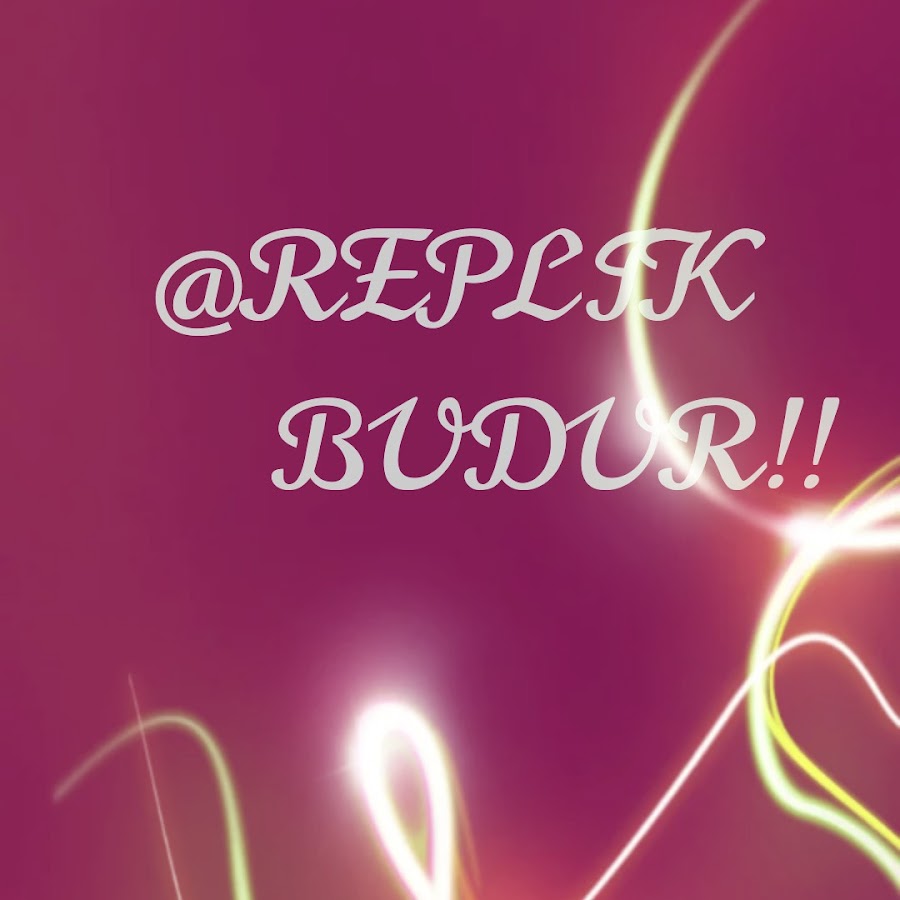 Replik Budur यूट्यूब चैनल अवतार