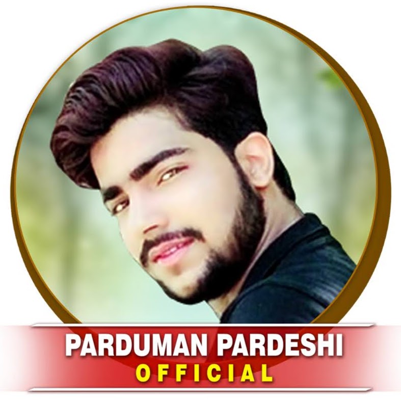 Singer Parduman Pardeshi यूट्यूब चैनल अवतार