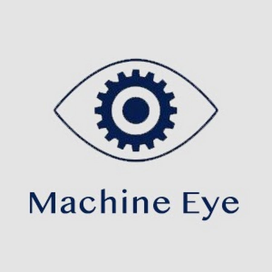 Machine Eye