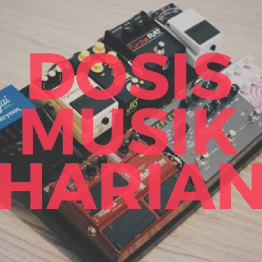 Dosis Musik Harian YouTube channel avatar