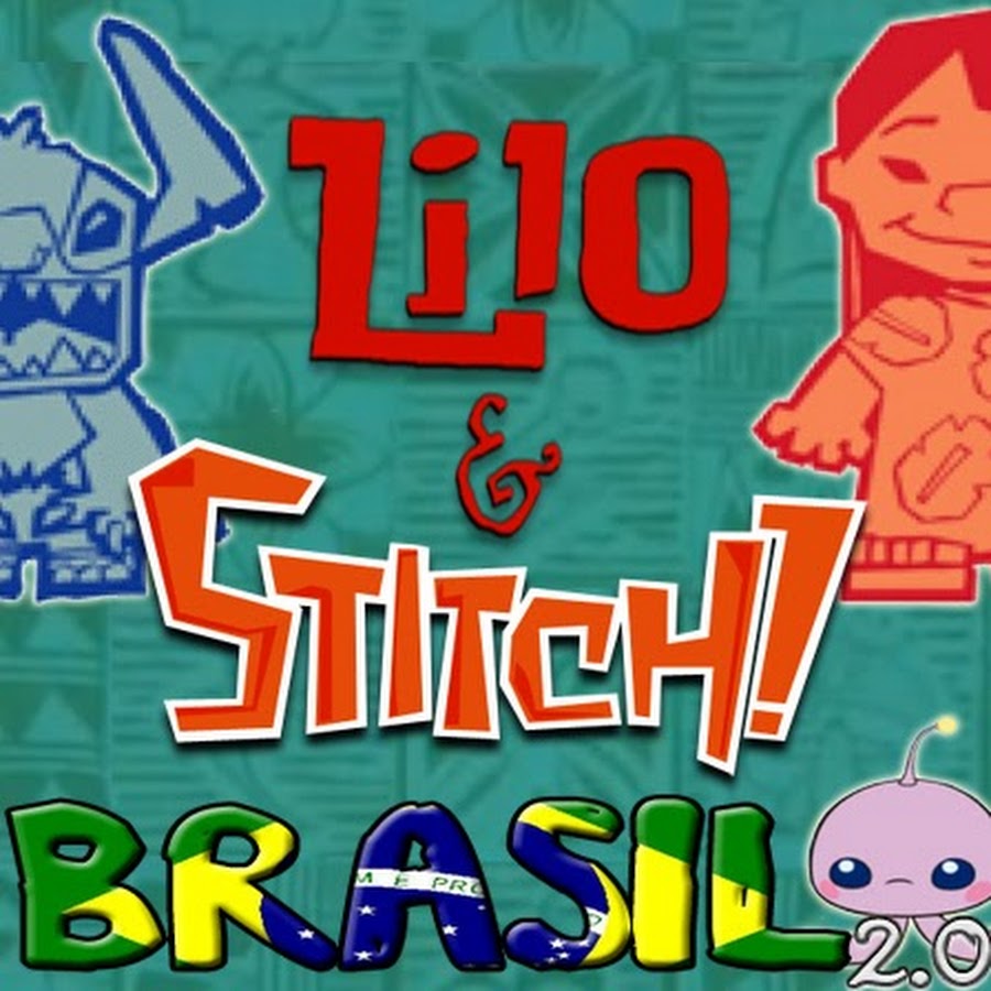 â€ Lilo & Stitch! Brasil 2.0 Avatar de chaîne YouTube