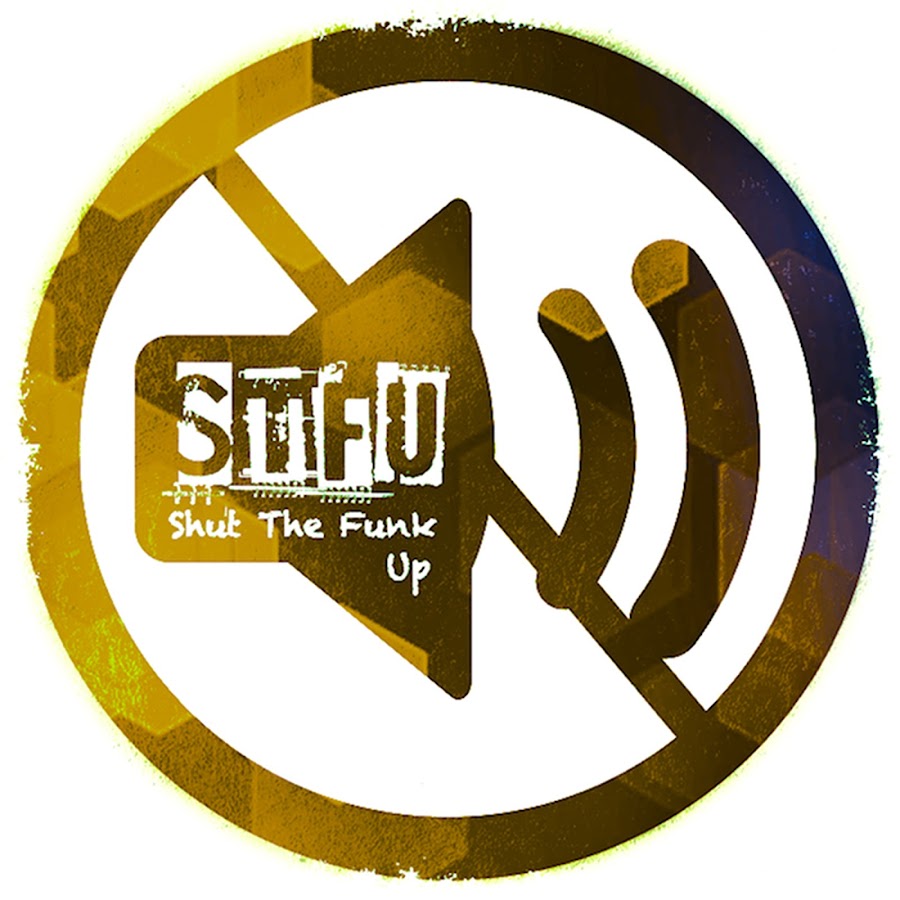 Shut The Funk Up Avatar de canal de YouTube