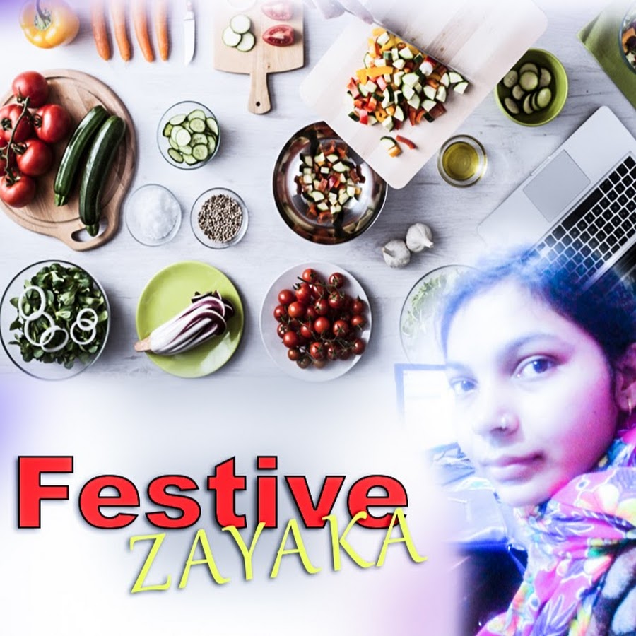 festive zayaka यूट्यूब चैनल अवतार