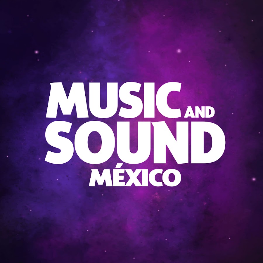 Music And Sound MÃ©xico YouTube channel avatar