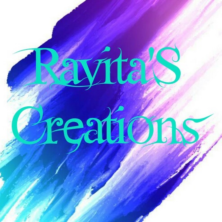 Ravita'S Creations यूट्यूब चैनल अवतार
