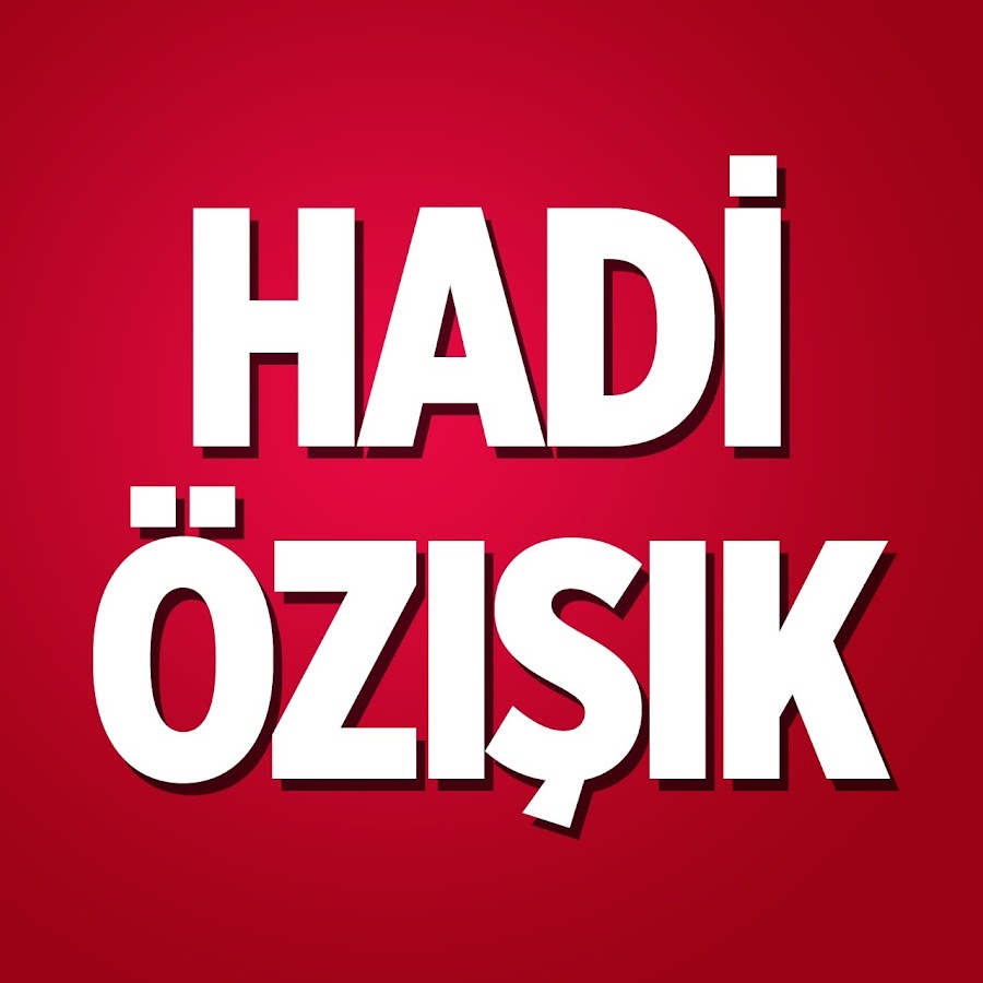 Hadi Ã–zÄ±ÅŸÄ±k यूट्यूब चैनल अवतार