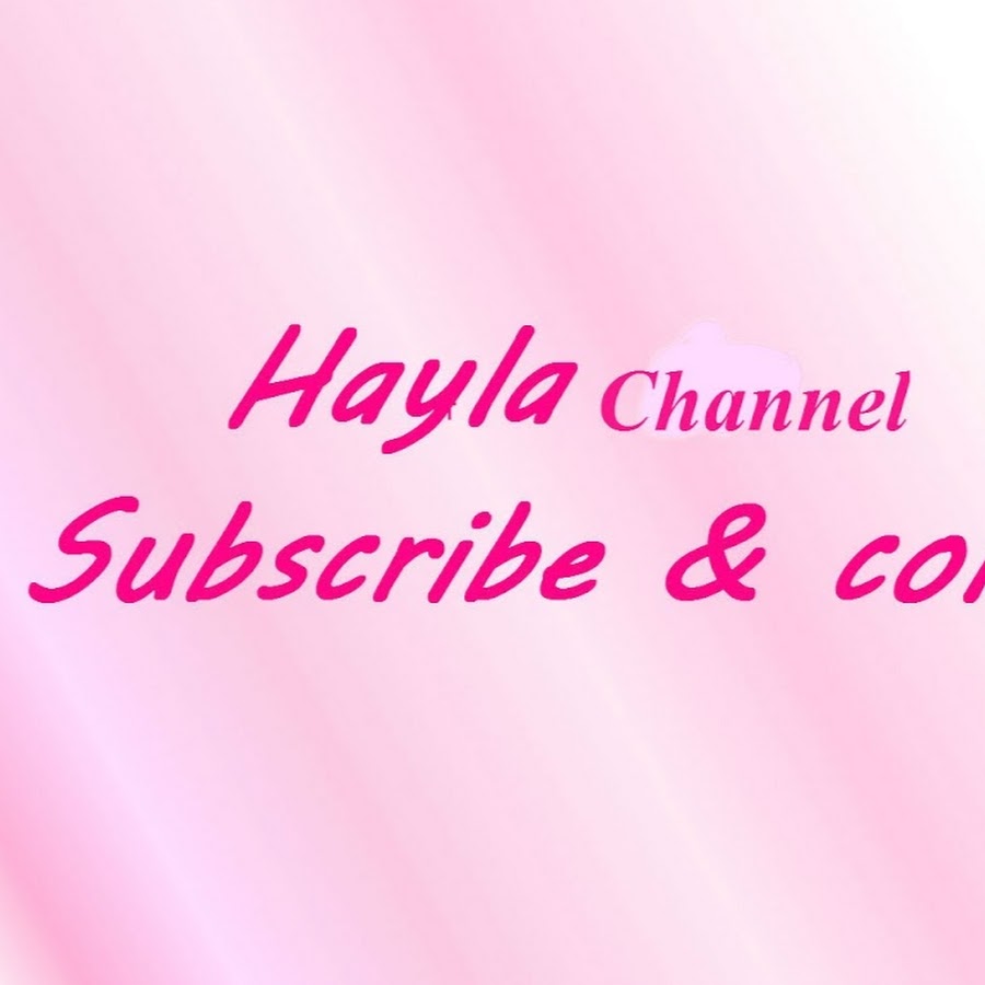 Hayla channel YouTube channel avatar