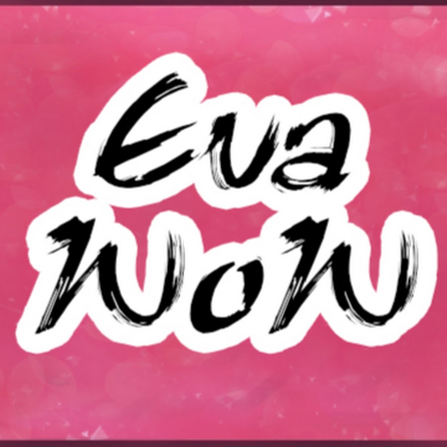 Eva WoW رمز قناة اليوتيوب