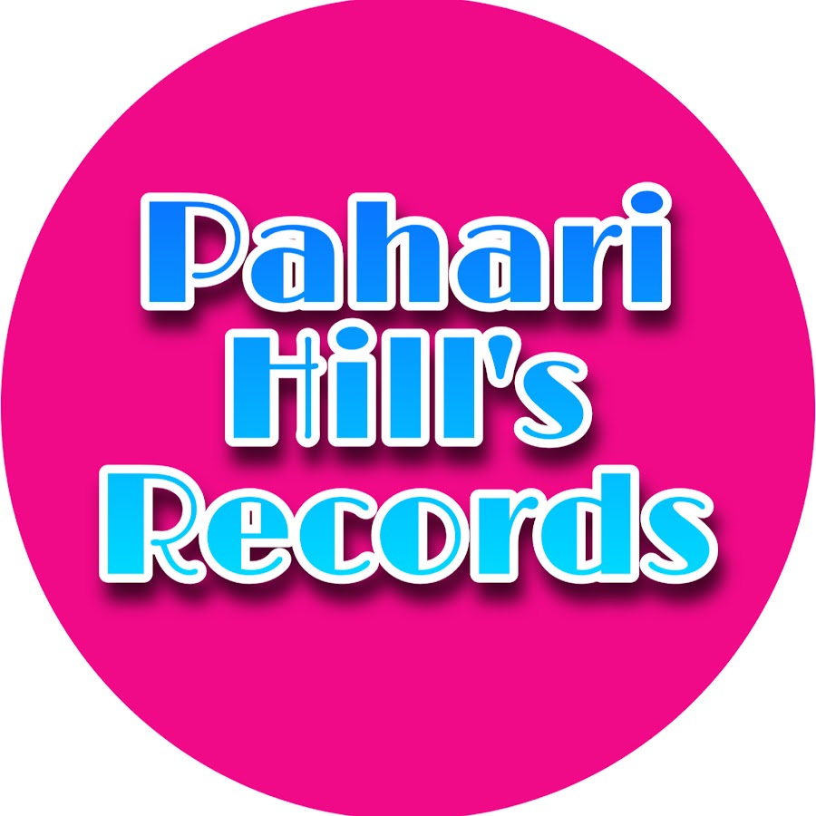 Pahari Hill's Records Avatar del canal de YouTube