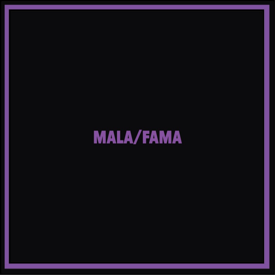 MALA FAMA YouTube channel avatar