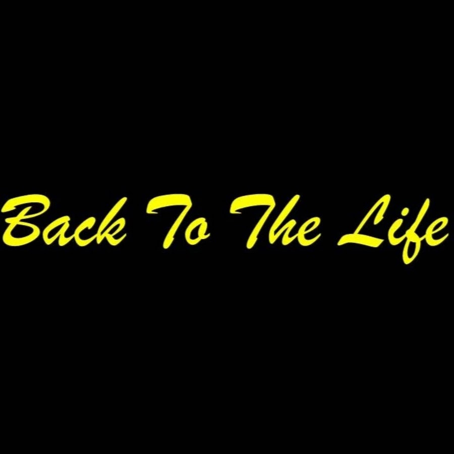 Back To The Life Аватар канала YouTube