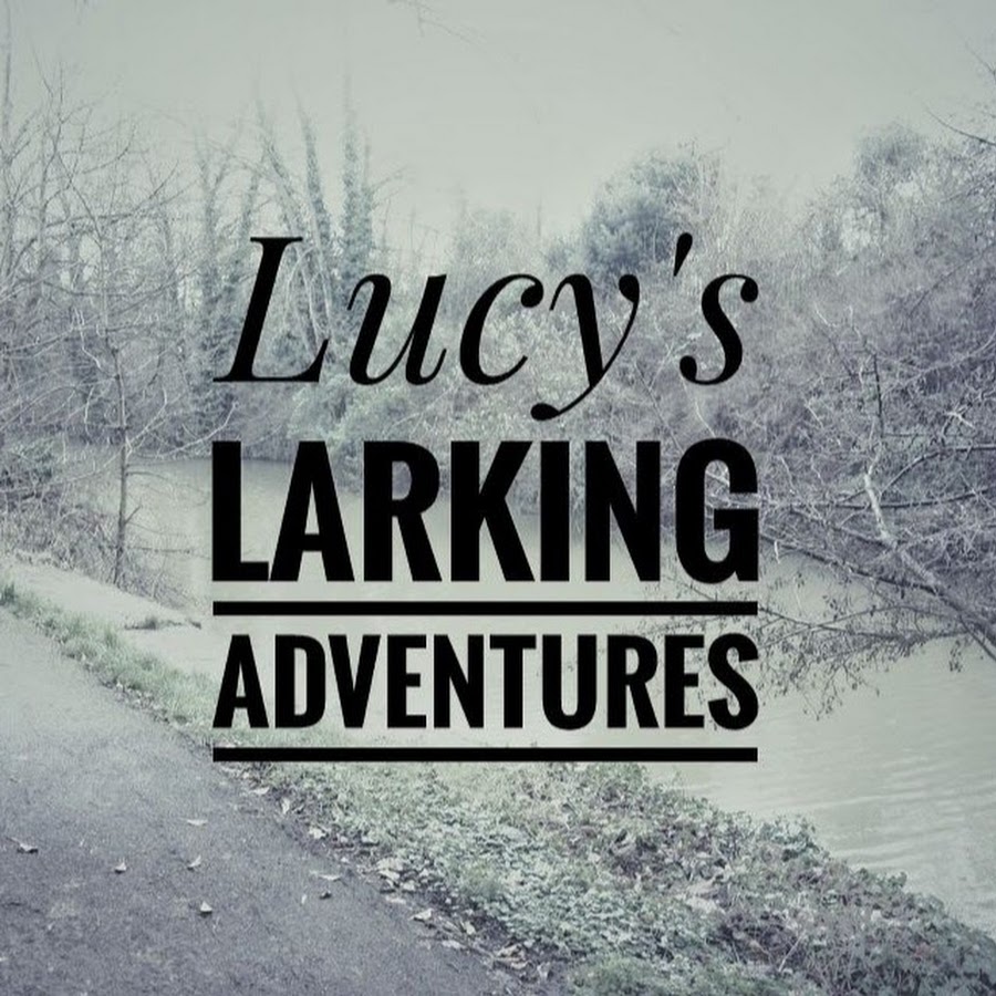 Lucy's Larking Adventures ইউটিউব চ্যানেল অ্যাভাটার