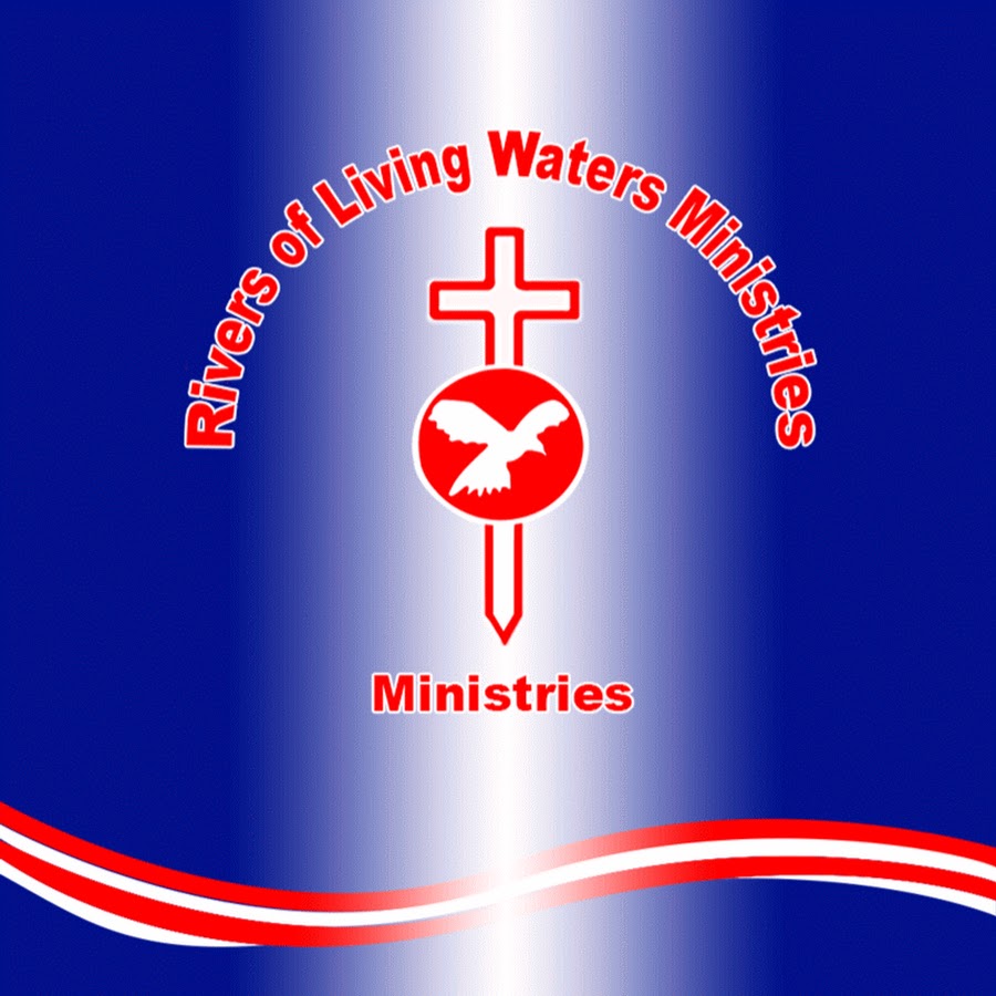 Rivers of Living Waters Ministries ইউটিউব চ্যানেল অ্যাভাটার