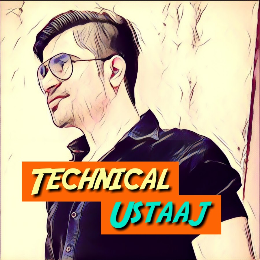 Technical Ustaaj رمز قناة اليوتيوب
