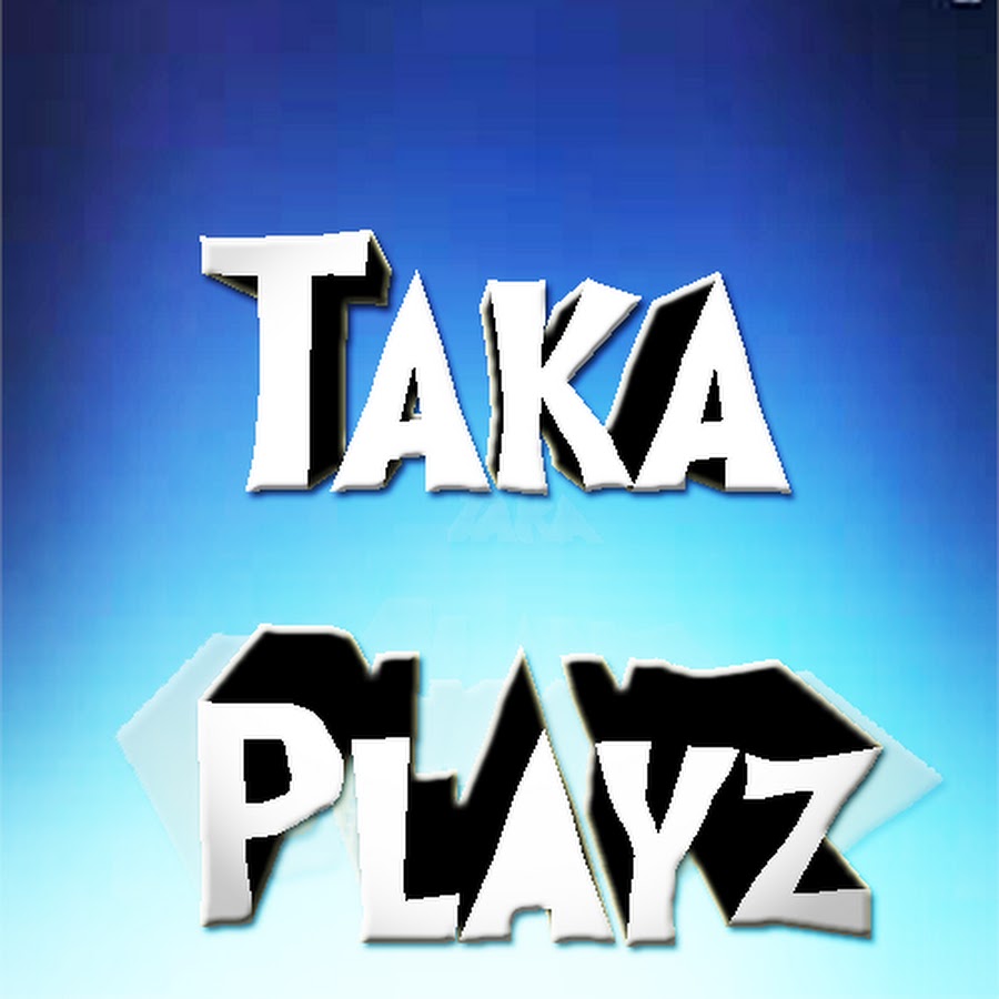 Taka playz