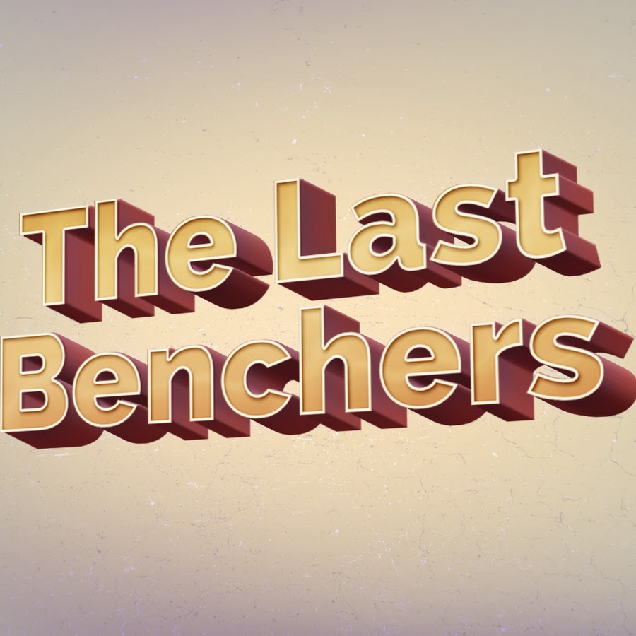 The Last Benchers Аватар канала YouTube