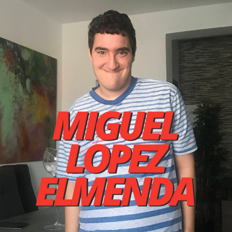 Miguel LÃ³pez elmenda loprz YouTube channel avatar