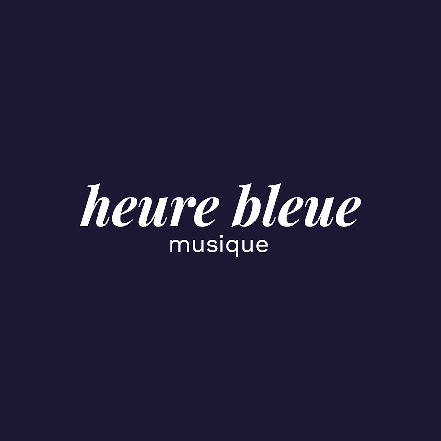 Heure Bleue Musique YouTube kanalı avatarı